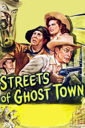 Streets of Ghost Town's poster