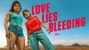 Love Lies Bleeding's poster