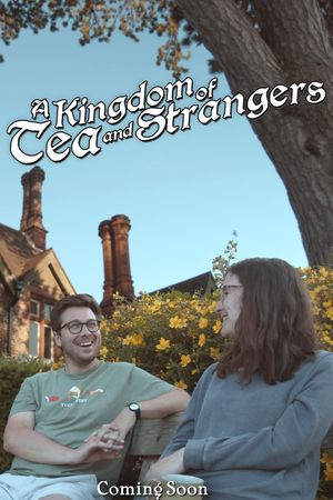 A Kingdom of Tea & Strangers's poster