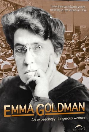Emma Goldman: An Exceedingly Dangerous Woman's poster