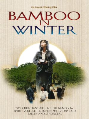 Bamboo In Winter's poster