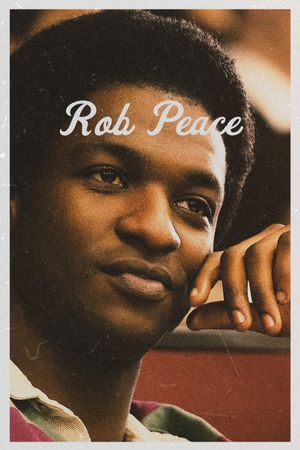 Rob Peace's poster