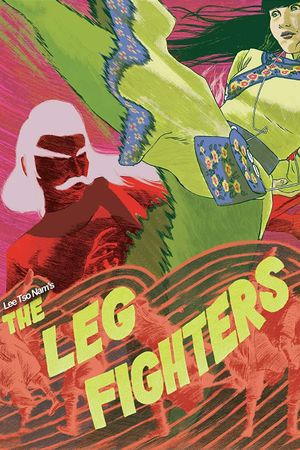 The Leg Fighters's poster