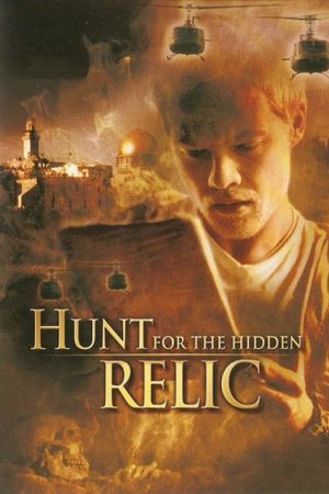 The Hunt for the Hidden Relic's poster