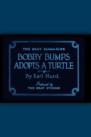 Bobby Bumps Adopts a Turtle's poster