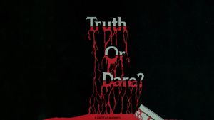 Truth or Dare?'s poster