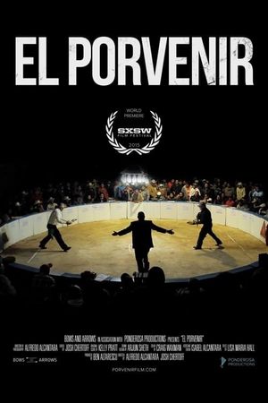 El Porvenir's poster