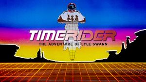 Timerider: The Adventure of Lyle Swann's poster