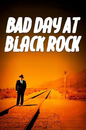 Bad Day at Black Rock's poster