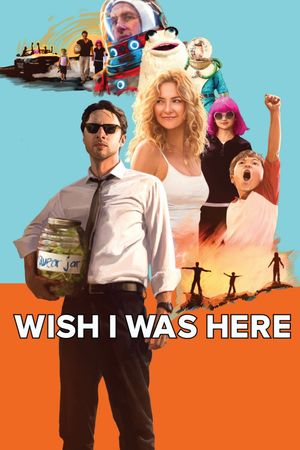 Wish I Was Here's poster