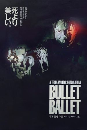 Bullet Ballet's poster