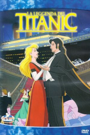 The Legend of the Titanic's poster