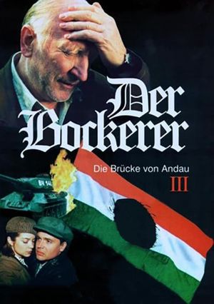 Der Bockerer III - Die Brücke von Andau's poster