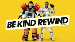 Be Kind Rewind's poster