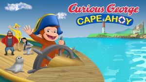 Curious George: Cape Ahoy's poster