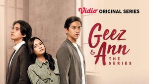 Geez & Ann The Series's poster