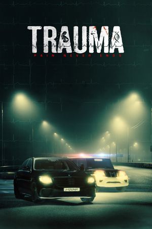 Trauma's poster