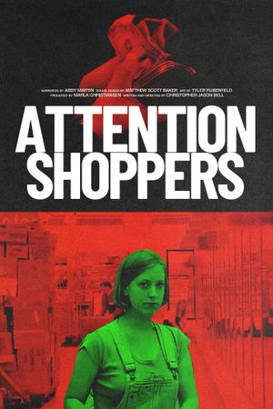Attention Shoppers's poster