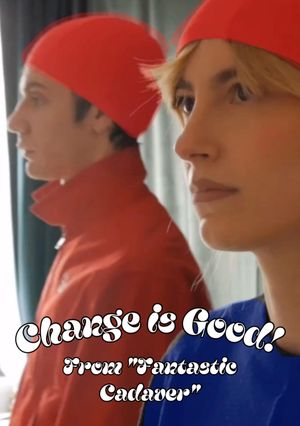 Change is Good!'s poster