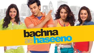 Bachna Ae Haseeno's poster
