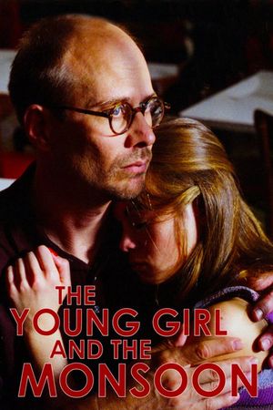 The Young Girl and the Monsoon's poster image
