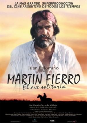 Martín Fierro, el ave solitaria's poster