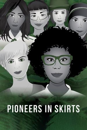 Pioneers in Skirts's poster