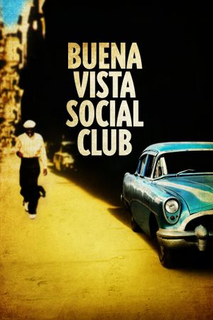 Buena Vista Social Club's poster