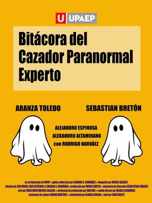 Bitácora del Cazador Paranormal Experto's poster