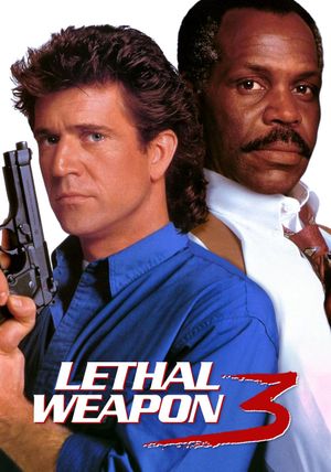 Lethal Weapon 3's poster