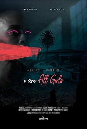 I Am All Girls's poster