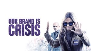 Our Brand Is Crisis's poster