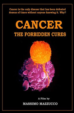 Cancer: The Forbidden Cures's poster
