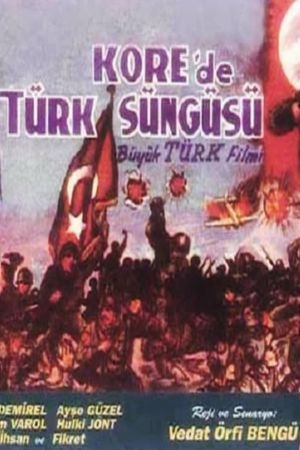 Kore'de Türk Süngüsü's poster