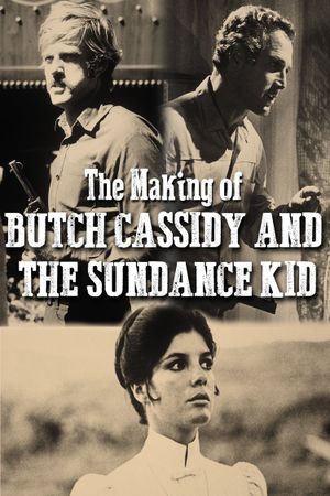 The Making of 'Butch Cassidy and the Sundance Kid''s poster image