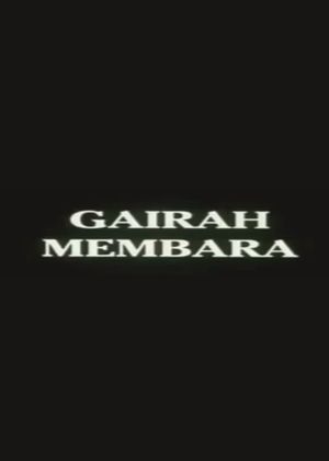 Gairah Membara's poster
