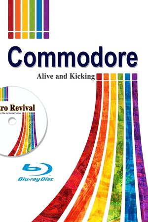 Commodore Alive and Kicking's poster