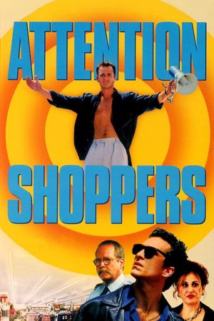 Attention Shoppers's poster