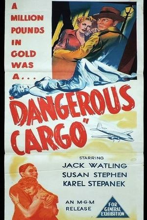 Dangerous Cargo's poster