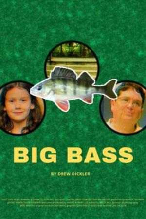 Big Bass's poster
