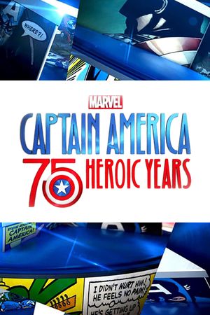 Marvel's Captain America: 75 Heroic Years's poster