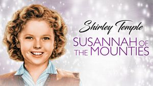 Susannah of the Mounties's poster
