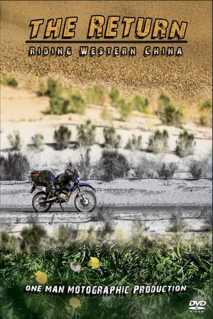 The Return - Riding Western China's poster