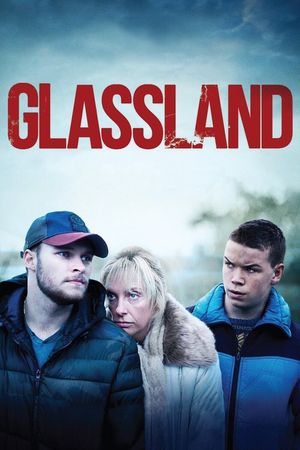 Glassland's poster