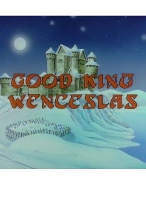 Good King Wenceslas's poster