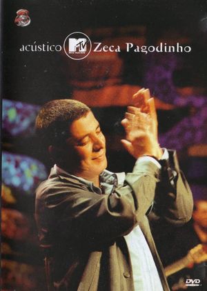Acústico MTV: Zeca Pagodinho's poster