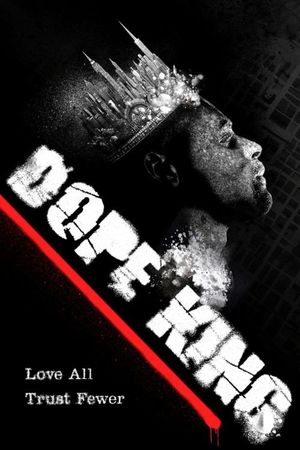 Dope King's poster