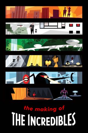 The Making of 'The Incredibles''s poster image