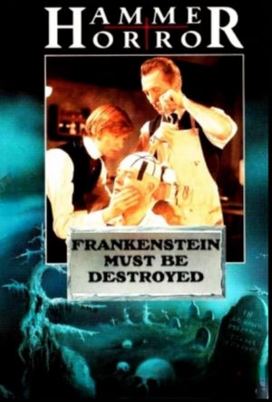 Frankenstein Must Be Destroyed's poster