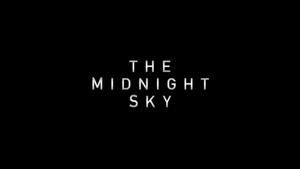 The Midnight Sky's poster